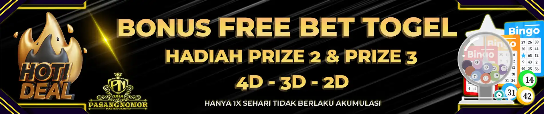 FREEBET-BONUS PRIZE 2 dan PRIZE 3